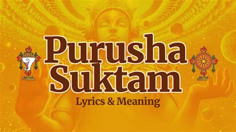 Full Purusha Suktam With Lyrics | पुरुष सूक्तम | Ancient Vedic Chants ...