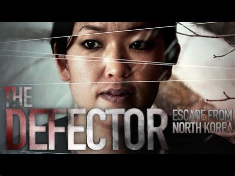 The Defector: Escape From North Korea | DocumentaryTube