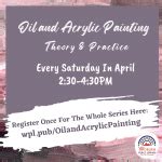 04/29/2023 | Oil and Acrylic Painting | Woburn Public Library