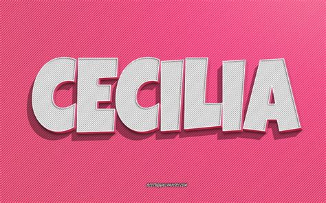 Cecilia, pink lines background, with names, Cecilia name, female names ...