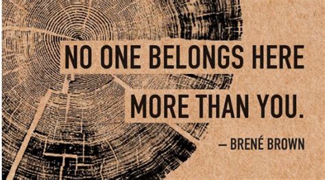 The Best Brené Brown Quotes On Vulnerability, Love, And Belonging