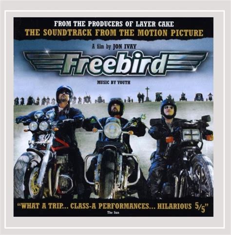 Freebird - Freebird (Original Motion Picture Soundtrack) - Amazon.com Music