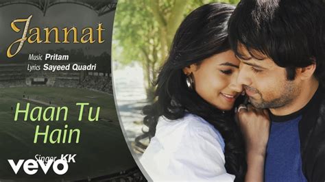 Jannat song lyrics Haan Tu Hai - Glamsham