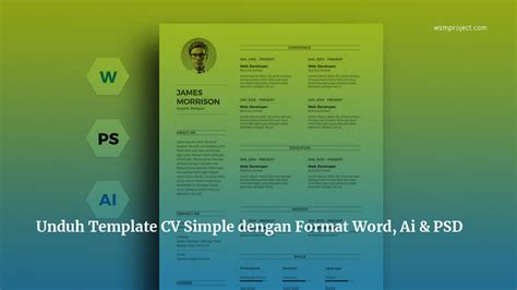 Unduh Template CV Simple dengan Format Word, Ai & PSD - WSM Project