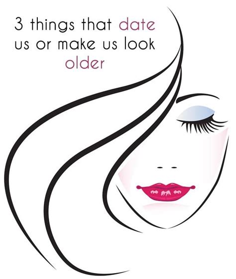 3 things that date us or make us look older | Look older, Inexpensive skin care, Makeup for ...