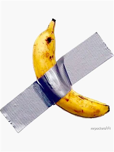 "Banana duct-tape fine art to a wall easily worth $120k" Sticker for Sale by mrpockets44 | Redbubble