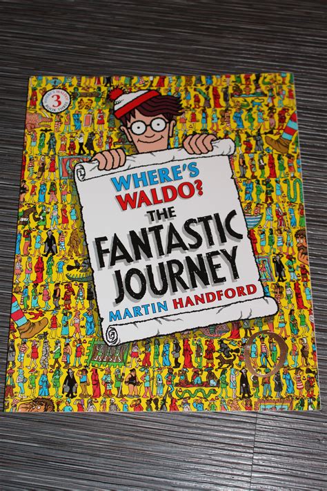 Where's Waldo? - Book #3 The Fantastic Journey - Author; Martin Handford - ISBN #978-0-7636-3500 ...