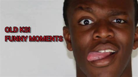 old KSI funny moments (try not to laugh) - YouTube