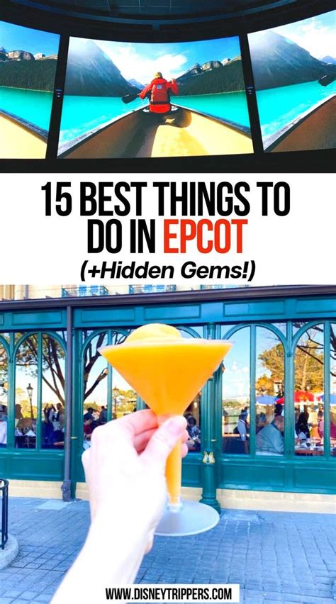 15 Best Things to Do in EPCOT (+Hidden Gems!) Disney World Must Do, Disney World For Adults ...