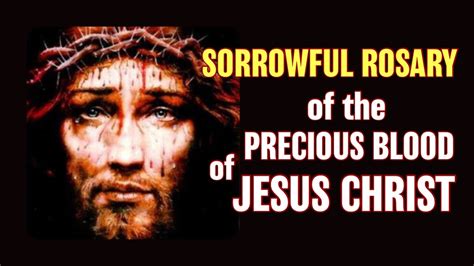 Precious Blood of Jesus Christ Sorrowful Rosary | Sorrowful Mysteries Tuesday & Friday - YouTube