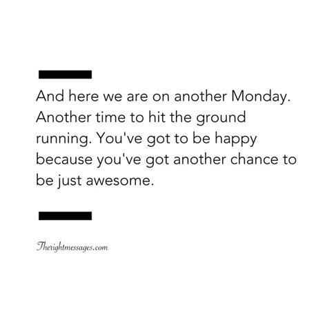 32 Monday Motivational Quotes | The Right Messages | Quotes, Motivation, Motivational quotes
