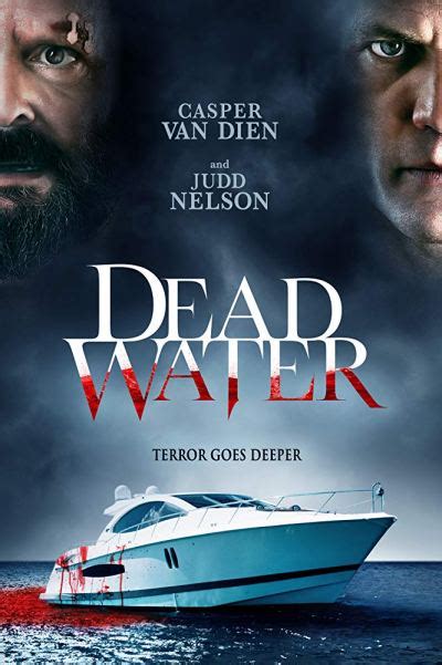 DEAD WATER (2019) Reviews and overview - MOVIES and MANIA