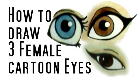 How to draw 3 cartoon female eyes - YouTube