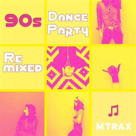 90s Dance Party Remixed | MTrax Fitness Music