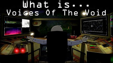 What is Voices of the Void? - YouTube