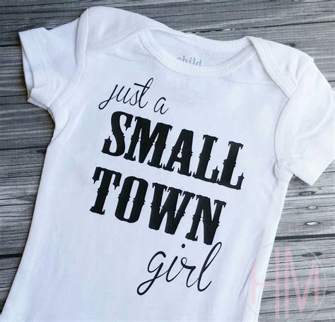 Just A Small Town Girl Vinyl Shirt by HMembroidery on Etsy