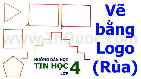 Logo tin học | Hướng dẫn thực hành phần mềm Logo Rùa (Sách Bài Tập) 🐢 ...