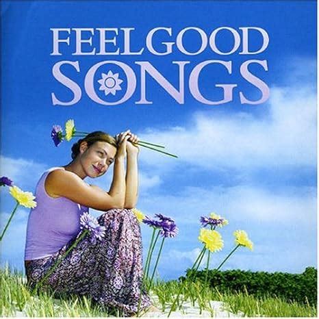 Amazon.co.jp: Feel Good Songs: Music