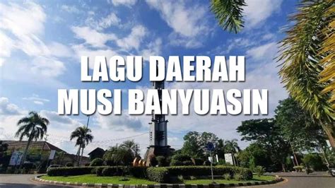 7 Lagu Daerah Musi Banyuasin, Kuyung Jauh, Linjang Sughang, hingga Bujang Ranggonang