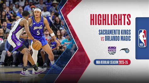 Sacramento Kings - Orlando Magic Highlights 24/3 | FPT Play