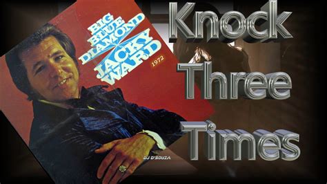 Knock Three Times - Jacky Ward | Shazam