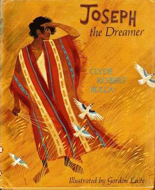 Joseph the Dreamer by Clyde Robert Bulla