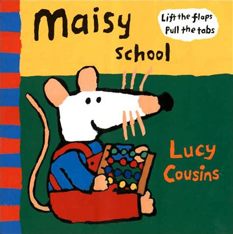 Maisy Goes to School by Lucy Cousins, Hardcover | Barnes & Noble®