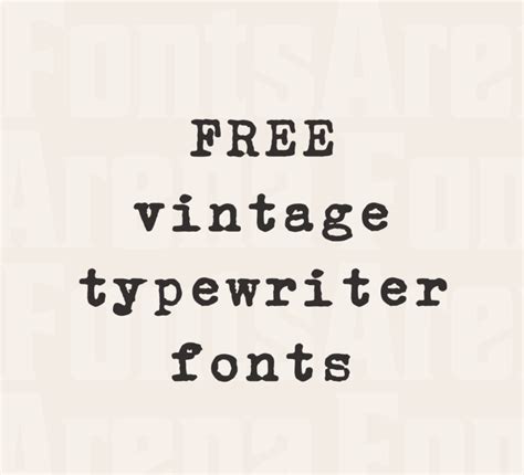 Free vintage typewriter fonts — FontsArena