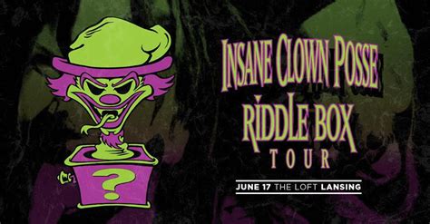 ICP: The Riddle Box Tour @ The Loft, Lansing! (Fri. June 17th, 2016) - JobbieCrew.com