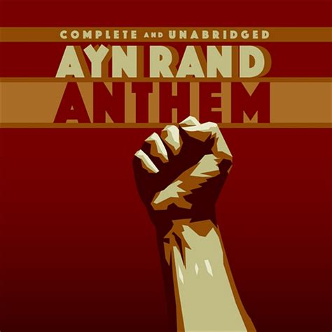 “Anthem” by Ayn Rand dystopia in 100 pages