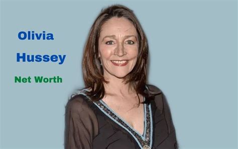 Olivia Hussey's Net Worth 2023: Age, Height, Spouse, Children, Daughter