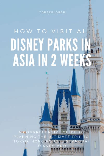 How to Visit All Disney Parks in Asia in 2 Weeks • TDR Explorer