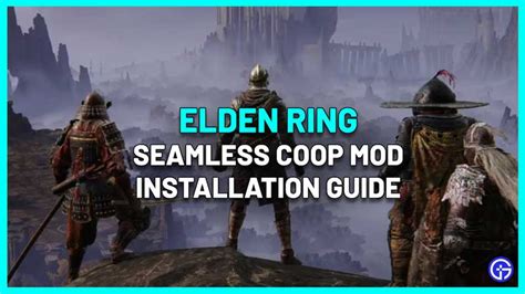 Elden Ring Seamless/True Coop Mod Download & Installation