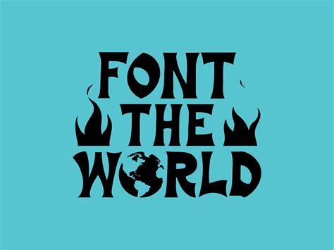 FONT THE WORLD by Mat Voyce on Dribbble