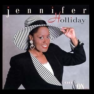 Jennifer Holliday - On and On - Amazon.com Music