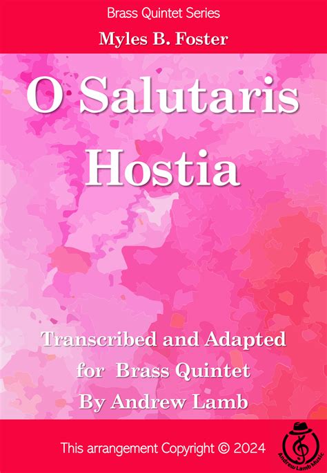 Myles Foster | O Salutaris Hostia (arr. for Brass Quintet) (arr. Andrew Lamb) Sheet Music ...