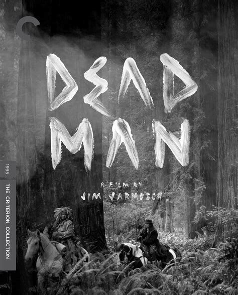 Dead Man (1995) | The Criterion Collection