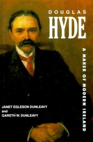 Douglas Hyde Quotes. QuotesGram