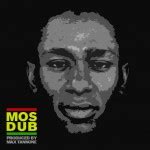 Download: Mos Def vs. Dub = Mos Dub | daburnas Logbuch