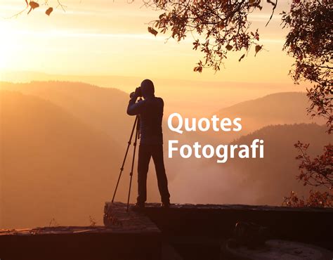 Unplanned_Pixel: 10 Kata-kata Bijak / Quotes Fotografi