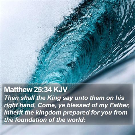 Matthew 25:34 KJV Bible Verse Images