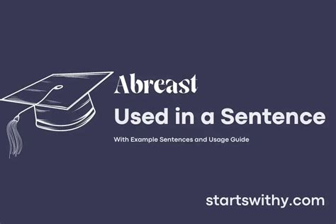 ABREAST in a Sentence Examples: 21 Ways to Use Abreast