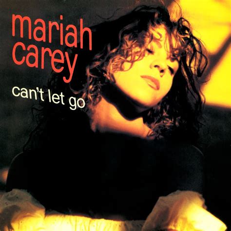 Mariah Carey Can't Let Go Single