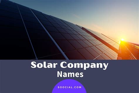 1001 Solar Company Name Ideas for a Bright Business Future - Soocial