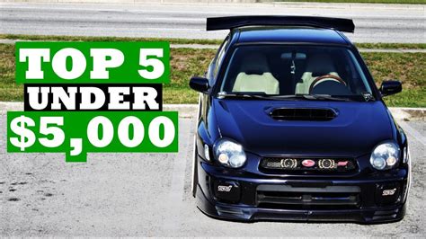 Cheap, Fast Cars UNDER $5,000! - YouTube