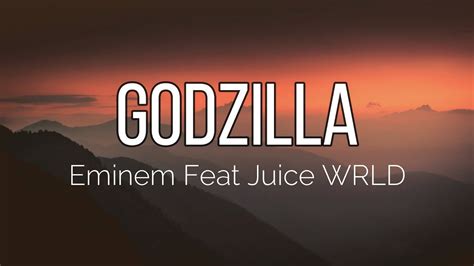 Eminem - Godzilla ft. Juice WRLD (Lyrics) - YouTube