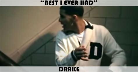 "Best I Ever Had" Song by Drake | Music Charts Archive