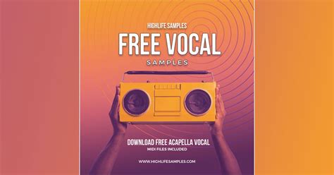 Highlife Samples: Free Vocal Samples - Free Sample Packs