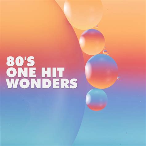 ‎80's One Hit Wonders by Various Artists on Apple Music