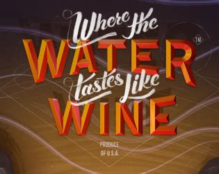 Where the Water Tastes Like Wine by Dim Bulb Games